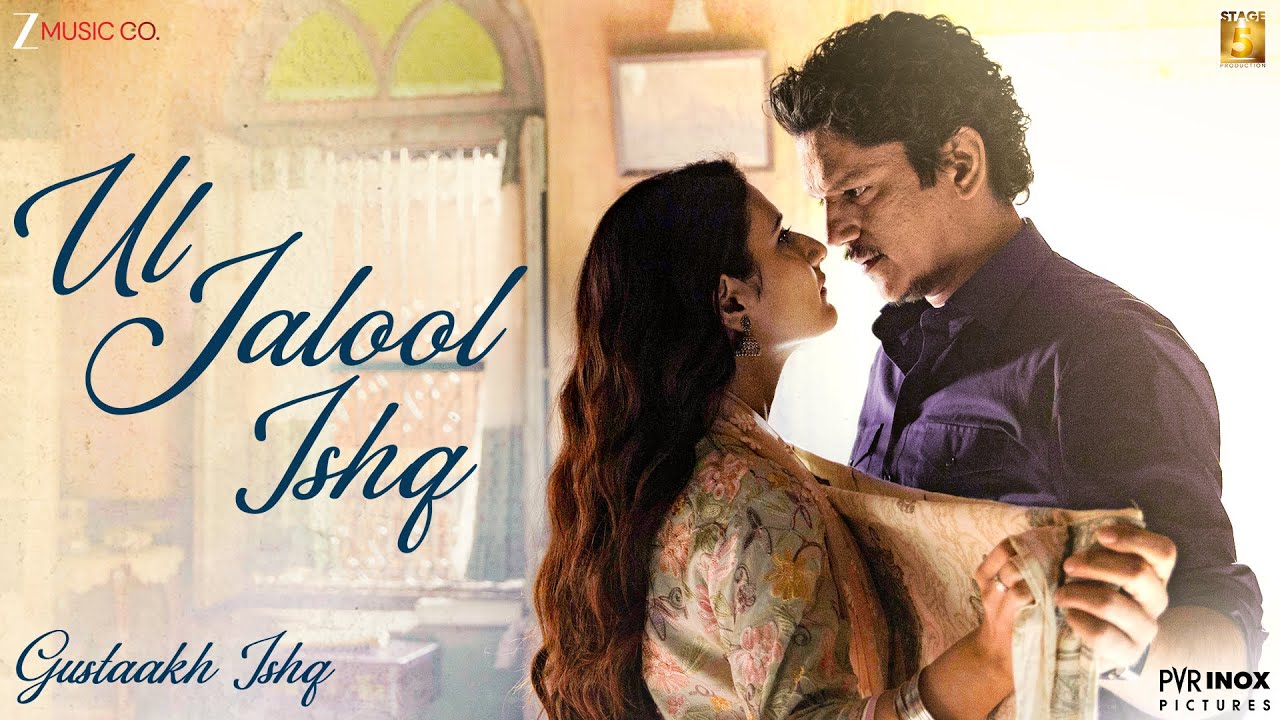 Ul Jalool Ishq Song from Gustaakh Ishq Weaves Pure Magic: Fans Call it a “Masterpiece of Love”
