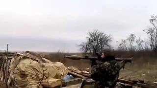Донбасс  Стрельба из РПГ бойцов Украинской армии  Март 2015