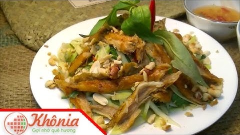 Cách làm gỏi Xoài Khô Cá Lóc | Món ăn ngon Khonia