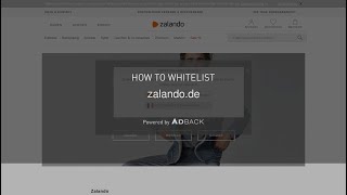 Adback Tutorial How To Deactivate Your Adblocker On Zalando.de?