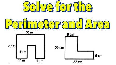 Perimeter and Area of Composite Figures (Part 1)