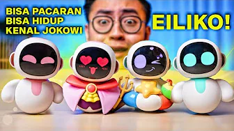 UNBOXING EILIKO! ROBOT EILIK TERBARU YANG PINTER BANGET SAMPE TAU JOKOWI! 🤯