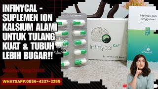 Infinycal -  Suplemen Ion Kalsium Alami Untuk Tulang kuat & Tubuh Lebih Bugar