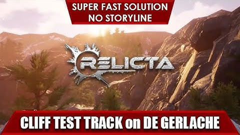 CLIFF Test Track on DE GERLACHE Relicta Guide Fast and Straight
