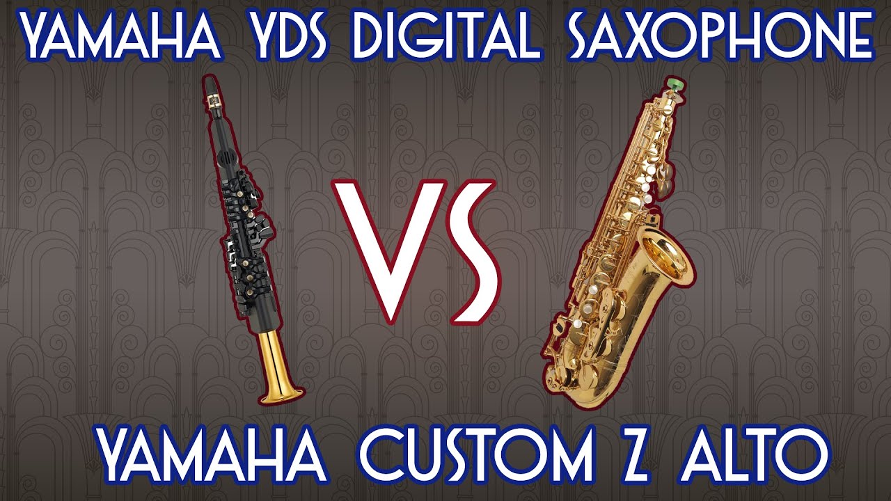 Yamaha YDS Digital Saxophone vs. Yamaha Custom Z Alto