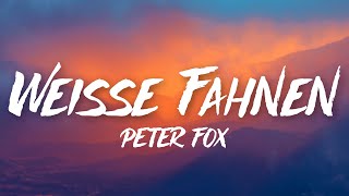 Peter Fox - Weisse Fahnen (Lyrics)