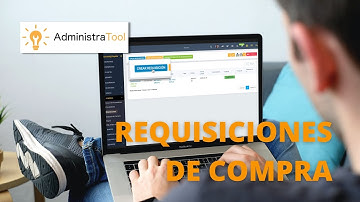 REQUISICIONES - SISTEMA ERP ADMINISTRATOOL 💻 🧑🏻‍💼