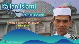 Kajian Islami Ust Abdul Somad Masjid Al Wiqoyah Jagakarsa