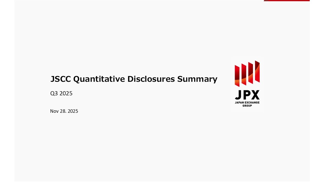 JSCC Quantitative Disclosures Q3 2025