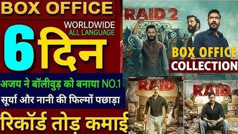 Raid 2 Box office collection, Ajay Devgan, Ritesh Deshmukh, RAID 2 , 6th day collection worldwide