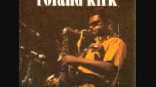 Roland Kirk - Volunteered Slavery chords
