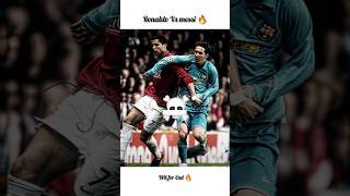 Ronaldo Vs messi fire🔥😉#ronaldo #messi #inspiration #motivation #shortsfeed