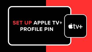 How to Set Up Apple TV Plus Profile PIN screenshot 4
