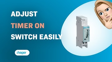 How to Adjust Timer on Hager EH011 Switch Easily