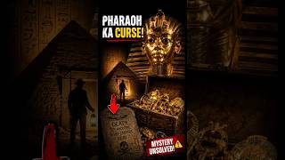 Pharaoh Ka Curse Sach Tha? 😨 | unsolved mysteries | #pyramids #facts #viralshorts