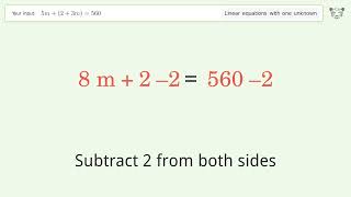 Solve 5m+(2+3m)=560: Linear Equation Video Solution | Tiger Algebra
