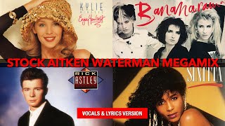 Kylie Rick Bananarama Sinitta - Stock Aitken Waterman Megamix #mtv #vocals #lyrics #lyricsvideo HD