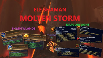 Elemental Shaman Dragonflight Build: MOLTEN STORM!
