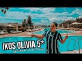 Ikos olivia 5   ultra all inclusive     greece  2021