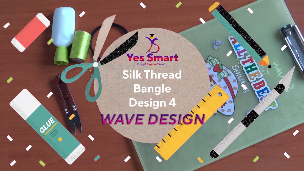 SILK THREAD | BANGLE DESIGN | #4 (WAVE DESIGN) - YouTube