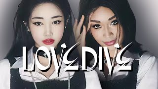 IVE (아이브) - LOVE DIVE (ft. Jiafei & CupcakKe) || Unofficial Music Video