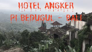 Menyusuri Misteri Hotel Hantu PI Bedugul Bali