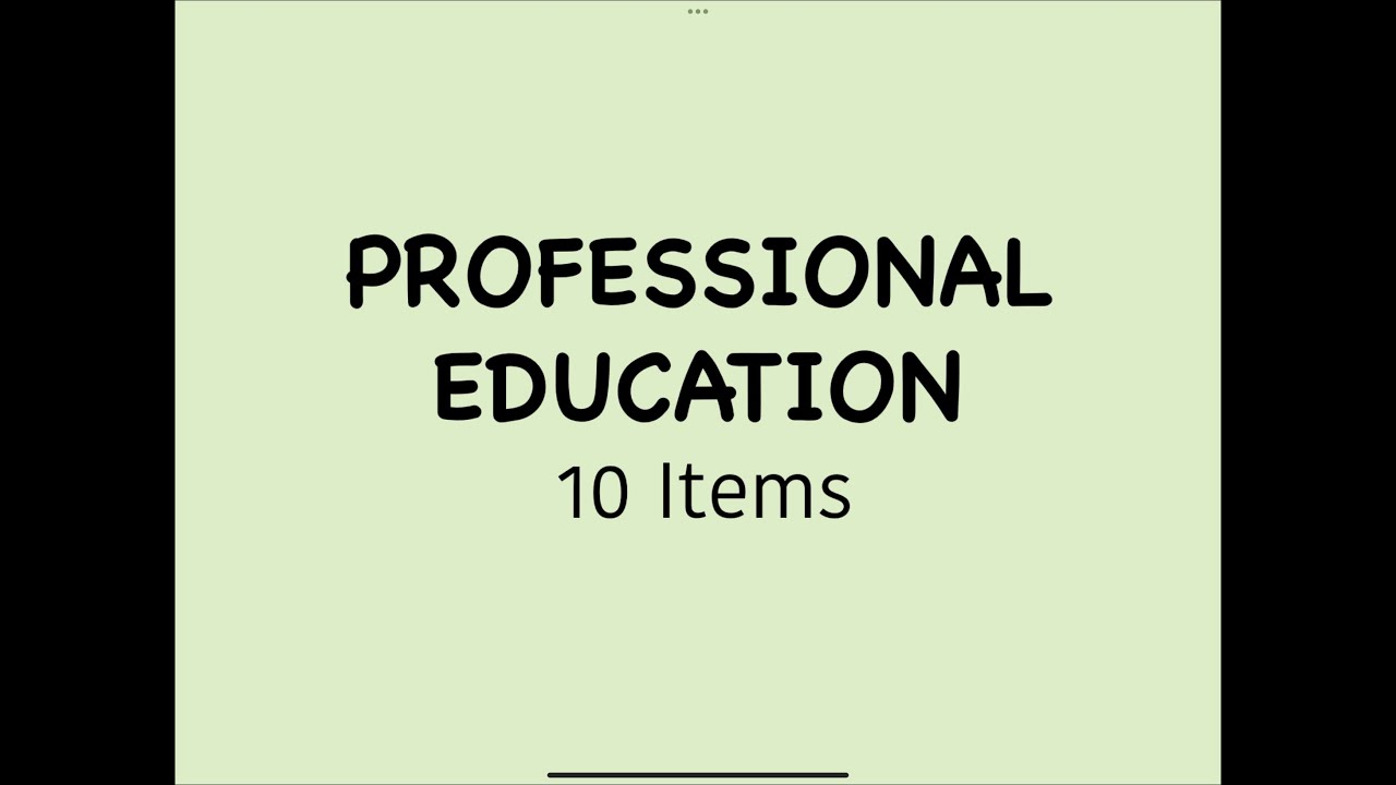 FREE LET REVIEW| PROFESSIONAL EDUCATION| GENERAL EDUCATION| MAJORSHIP