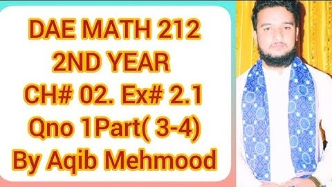dae math 212 chap 2 exercise 2.1 qno 1 part 3 to 4 | math 233 chap 2 exercise 2.1 qno 1 part 3 and 3