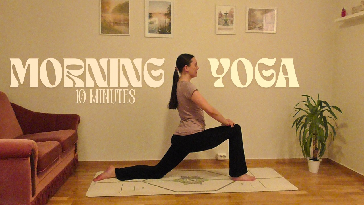 Morning yoga - 10 Minute Energizing Yoga Flow