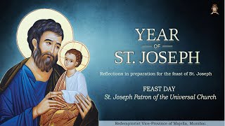 Reflections on St. Joseph - Feast Day: St. Joseph - Patron of the Universal Church