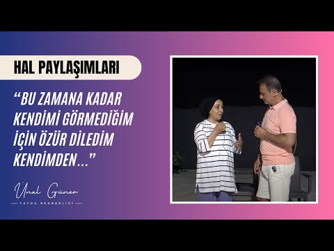 "BU ZAMANA KADAR KENDİMİ GÖRMEDİĞİM İÇİN ÖZÜR DİLEDİM KENDİMDEN..." (Hâl Paylaşımları)