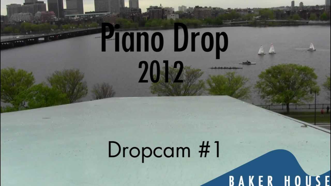 Baker House Piano Drop 2012 Drop Cam 1 YouTube