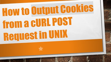 How to Output Cookies from a cURL POST Request in UNIX