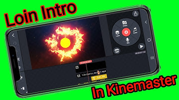 HOW TO MAKE INTRO FOR YOUTUBE IN KINEMASTER ON ANDROID | INTRO KAISE BANAYE |  ZURAIZ KHAN