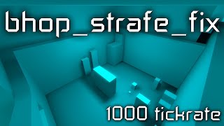 [1000TICK TAS] bhop_strafe_fix