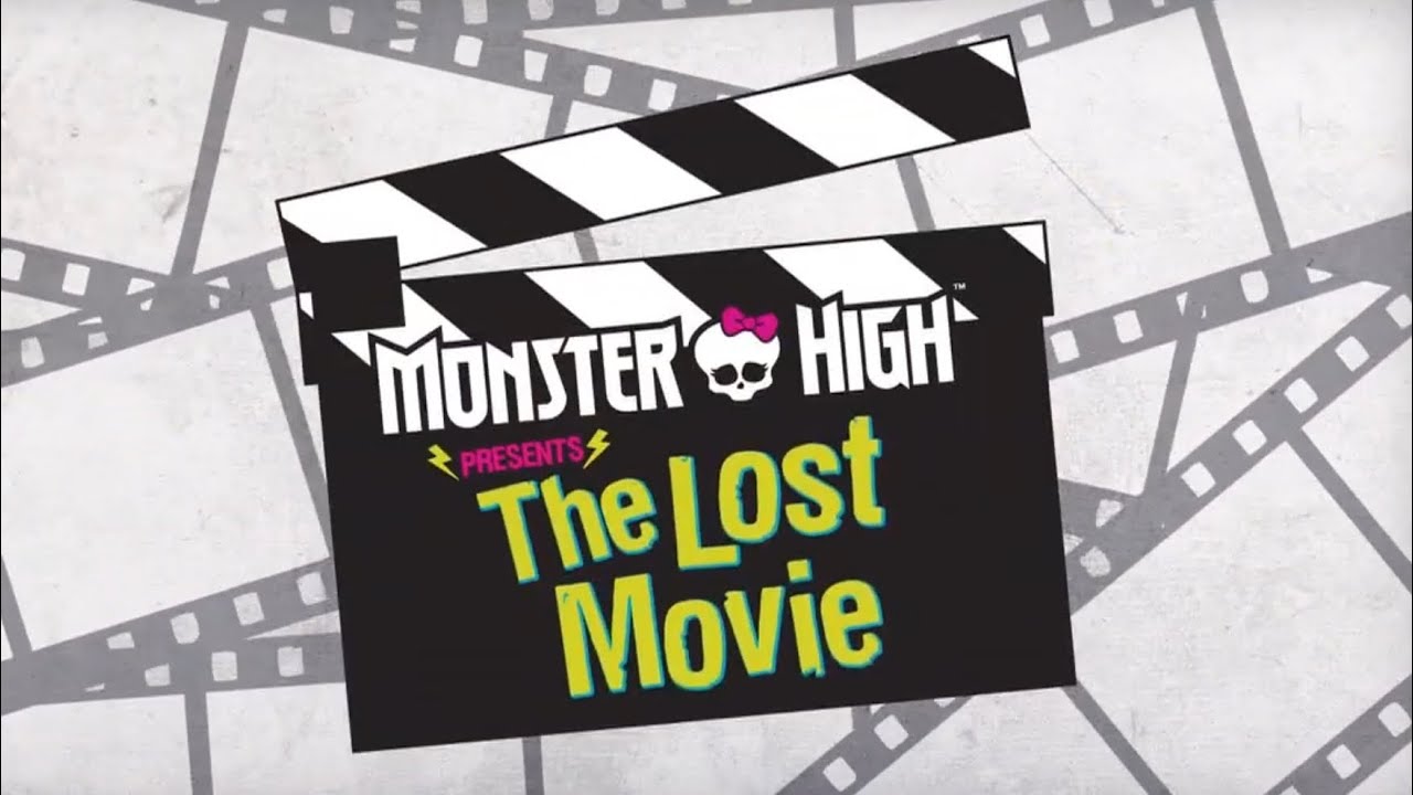 the MONSTER HIGH lost movie