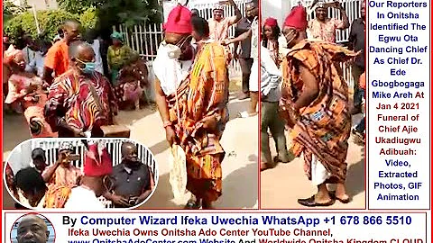 Chief Ede Mike Areh Jan 2021 Funeral Chief Ajie Adibuah By Computer Wizard Ifeka Uwechia