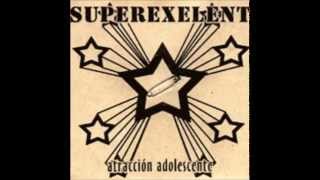 Video thumbnail of "SUPEREXELENT - El enfermo -"