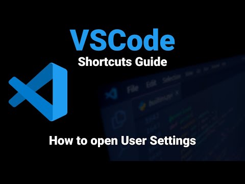 VSCode | How to Open User Settings | Visual Studio Code Shortcuts