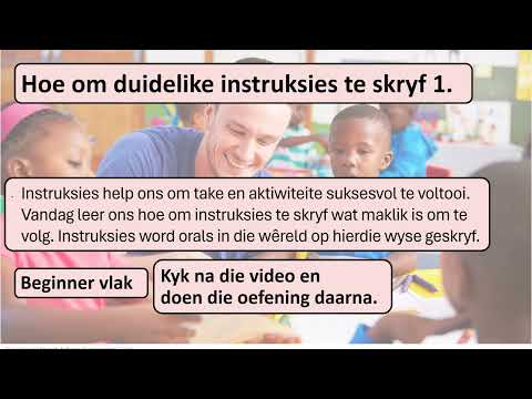 Hoe Om Duidelike Instruksies Te Skryf