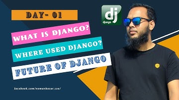 Day-01 - Why should learn Django?  || Future of Django | Django Bangla Tutorial