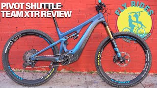 Pivot Shuttle Team XTR Review: DW Link 