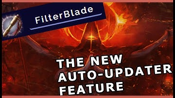Auto-Updating filters (poe1/poe2) with filterblade - feature release and future plans
