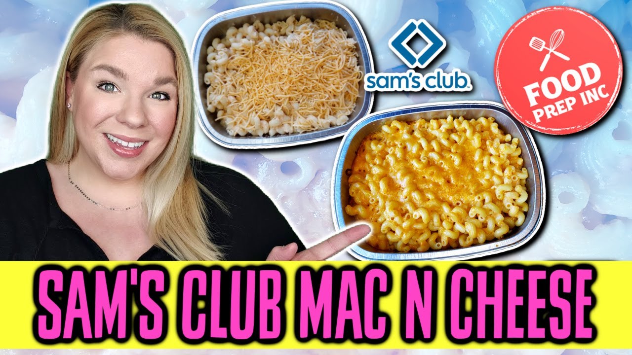 How To Make Sam's Club Member's Mark Mac N Cheese - YouTube