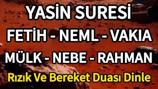 Yasin Suresi - Fetih Suresi - Neml Suresi - Vakıa Suresi - Mülk - Nebe Suresi Ve Rahman Suresi🤲🏻
