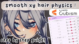【 smooth hair physics for x&y ! 】live2d step-by-step guide