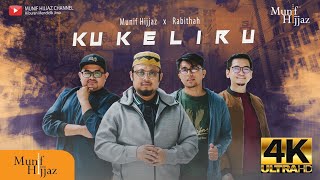 Ku Keliru ~ Munif Hijjaz  Feat Rabithah