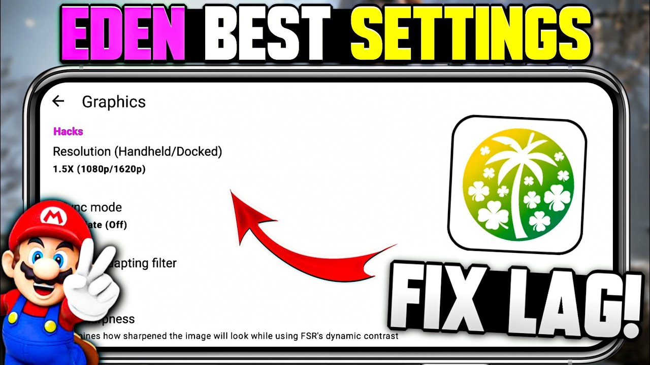 🔥 Eden emulator Best Settings For Android 2026 | Fix All Lags & Crashes ...