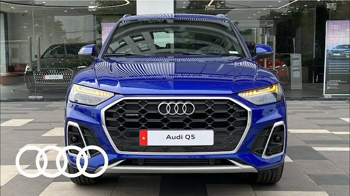 Audi q5 2.0 sx 2023 đánh giá năm 2024