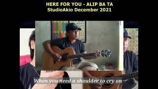 Alip Ba Ta Here For You Karaoke